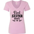 thumbnail image 3 of Inktastic Best Sister Ever Women's V-Neck T-Shirt, 3 of 5