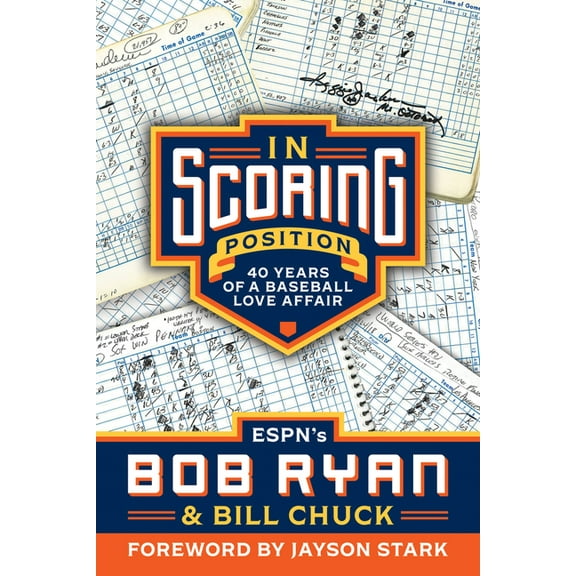 In Scoring Position : 40 Years of a Baseball Love Affair (Paperback)