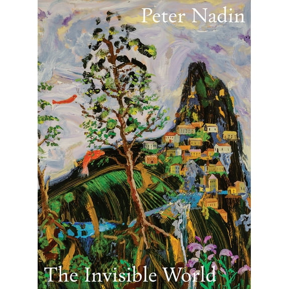 Peter Nadin: The Invisible World, (Paperback)