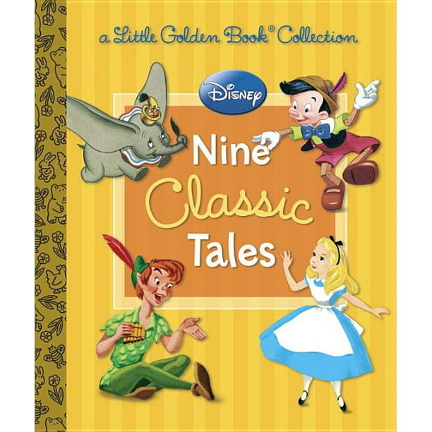 Little Golden Book Collections Disney Nine Classic Tales (Hardcover