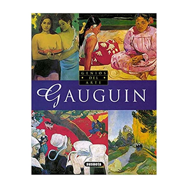Libro Genios Del Arte: Gauguin Tapa Blanda, Autor Silvia Muoz De Imbert, Editorial Susaeta