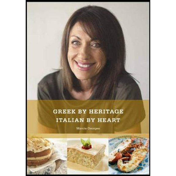 Pre-Owned Greek by Heritage, Italian by Heart (Hardcover) by Marcia Georges