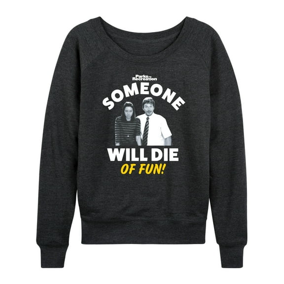 Parks and Recreation - Die Of Fun - Women's Lightweight French Terry Long Sleeve Shirt