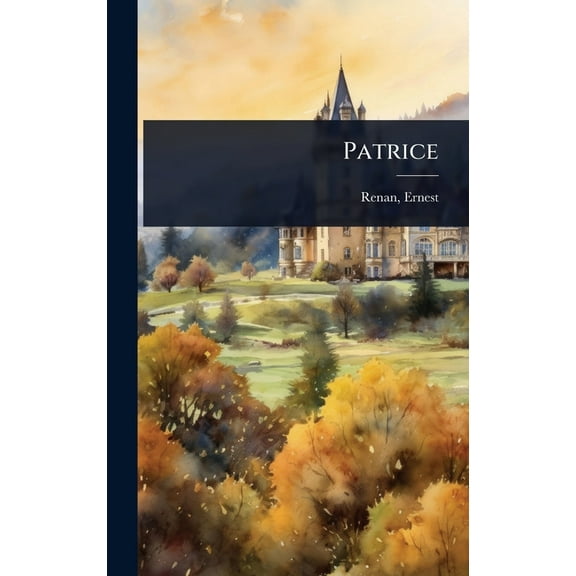 Patrice, (Hardcover)