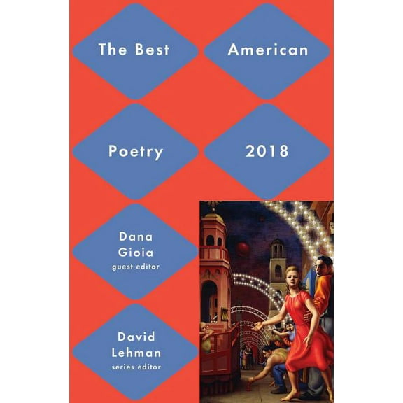 Best American Poetry Best American Poetry 2018, (Paperback)