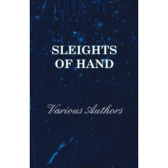 Sleights of Hand (Paperback)