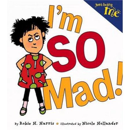 Just Being Me #1: I'm So Mad! 0316109398 (Hardcover - Used)
