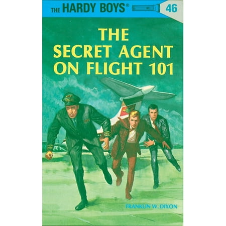 The Hardy Boys: Hardy Boys 46: the Secret Agent on Flight 101 (Series #46) (Hardcover)