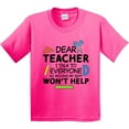 thumbnail image 3 of Inktastic Dear Teacher I Talk to Everyone So Moving My Seat Won't Help Youth T-Shirt, 3 of 5
