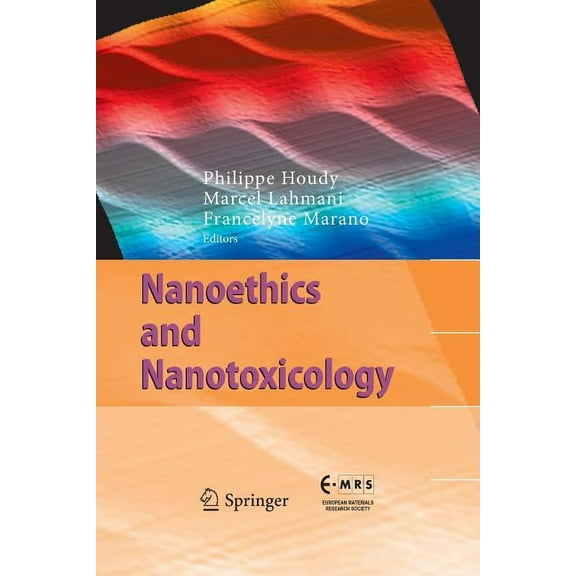 Nanoethics and Nanotoxicology, (Paperback)
