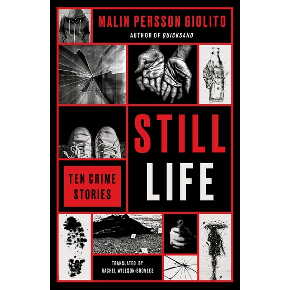 Still Life: Ten Crime Stories, (Paperback)