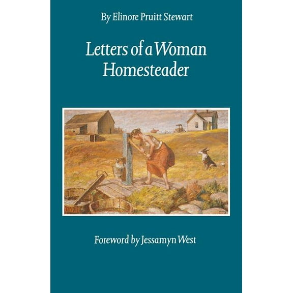 Women of the West Letters of a Woman Homesteader, (Paperback)