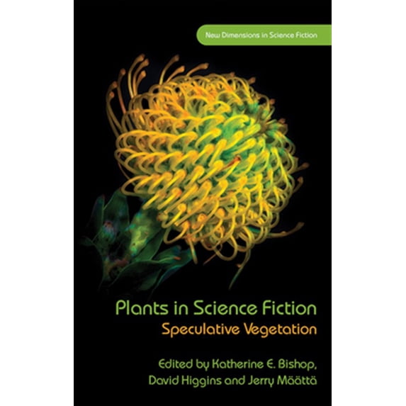 Pre-Owned New Dimensions in Science Fiction: Plants in Science Fiction : Speculative Vegetation (Hardcover)