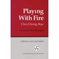 thumbnail image 1 of PLAYING WITH FIRE (Cornell East Asia Series), 1 of 2