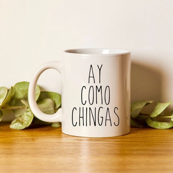 Como Chingas Gag Gift, FunnpaniS1H TeaC1her Gift, Fathers Day Gift, Rae Dunn Inspired Font, Gift For Mom, SpaniS1H Coffee Mug, Birthday Gift