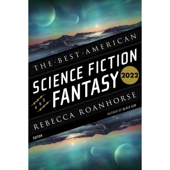 Pre-Owned The Best American Science Fiction and Fantasy 2022 (Paperback) 0358690129 9780358690122