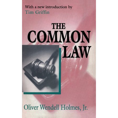 Law & Society The Common Law (Hardcover)