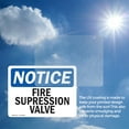thumbnail image 6 of (2 Pack) Fire Suppression Valve OSHA Notice Sign 7 Inch X 5 Inch Vinyl Label Decal Sticker Weather Resistant, UV Protected for Workplace, Business, and Construction Site, Made in the, 6 of 7