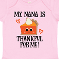 thumbnail image 4 of Inktastic Thanksgiving Nana Thankful for Me Boys or Girls Baby Bodysuit, 4 of 5