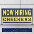 thumbnail image 3 of Now Hiring Checkers 13 oz Heavy Duty Vinyl Banner Checker Jobs Available Help Wanted Sign for Business Advertising Indoor/Outdoor Single-Sided with Metal Grommets (4x6 ft, Bl & Ye), 3 of 6