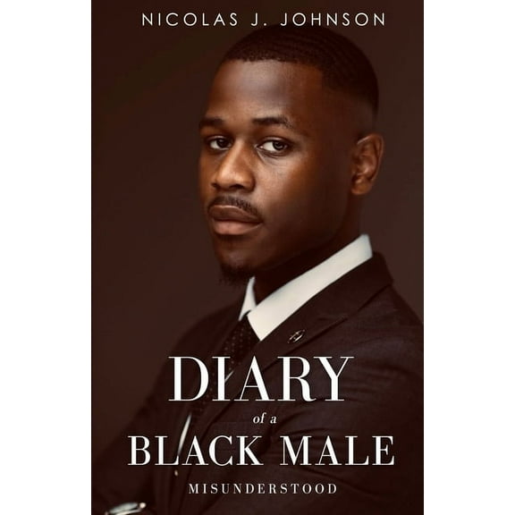 Diary of a Black Male Misunderstood, (Paperback)