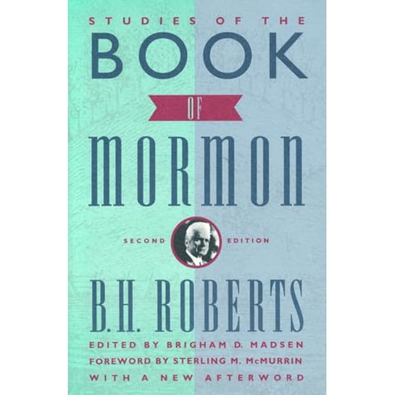 Pre-Owned Studies of the Book of Mormon: Foreword by Sterling M. McMurrin (Paperback) 1560850272 9781560850274