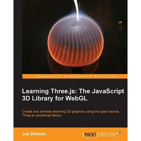 Learning Three.js: The JavaScript 3D Library for WebGL - (Best Javascript Graphing Library)