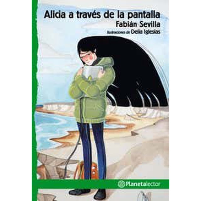 ALICIA A TRAVÉS DE LA PANTALLA PLANETALECTOR MEXICO Pasta Blanda