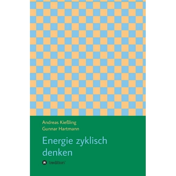 Energie zyklisch denken, (Hardcover)