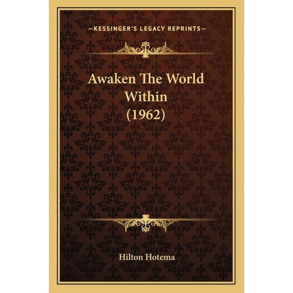 Awaken The World Within (1962), (Paperback)