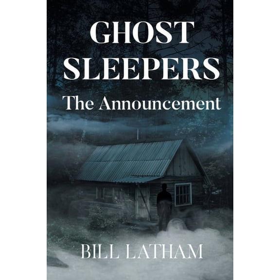 GHOST SLEEPERS The Announcement, (Paperback)
