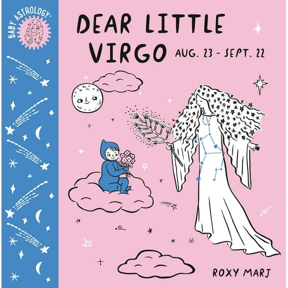 Baby Astrology Baby Astrology: Dear Little Virgo, (Board Book)