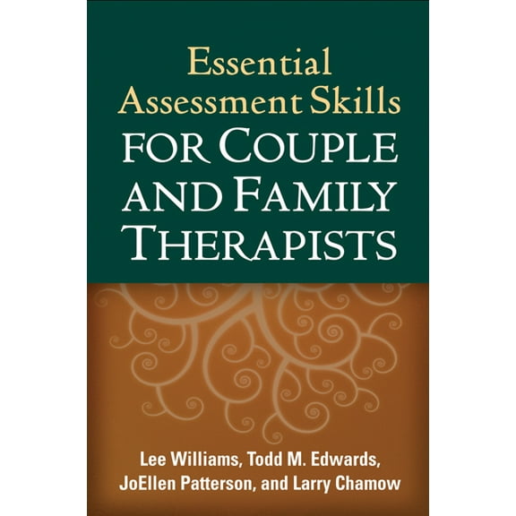 Guilford Family Therapy Essential Assessment Skills for Couple and Family Therapists, (Hardcover)