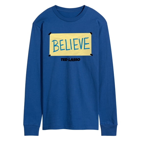 Ted Lasso - Believe Sign - Men's Long Sleeve Graphic T-Shirt