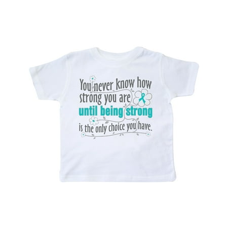 

Inktastic Ovarian Cancer Being Strong Gift Toddler Toddler Girl T-Shirt