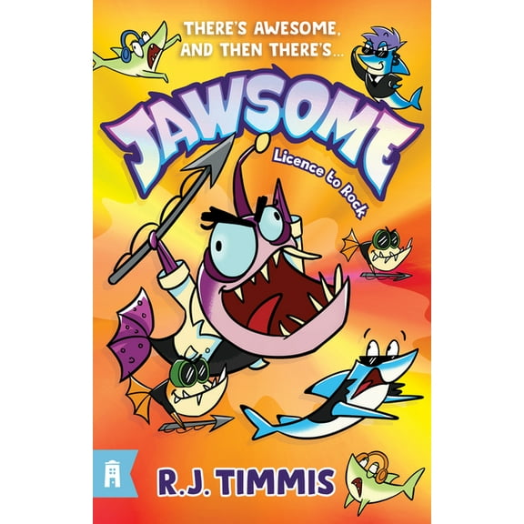 Jawsome Jawsome 2: Licence to Rock Volume 2, (Paperback)