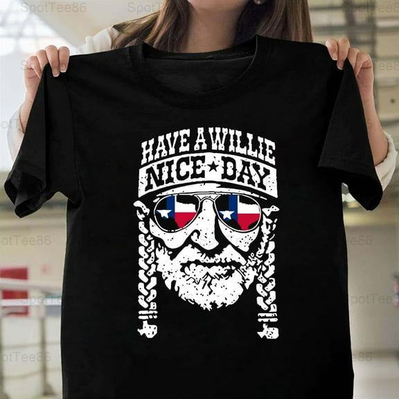 Have A Willie Nice Day Funny Country Music Pun Vintage Retro Graphic V40966 Unisex T-Shirt, Up to Size 5XL