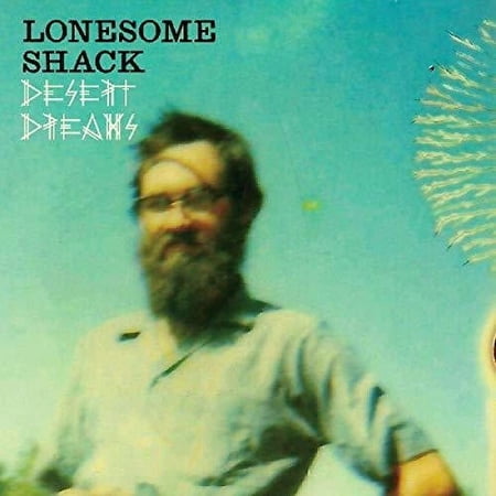 Lonesome Shack - Desert Dreams - Rock - CD
