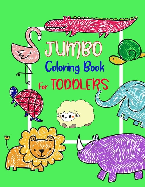 Jumbo Coloring Book for Toddlers Cute Animals LARGE Pages, Simple