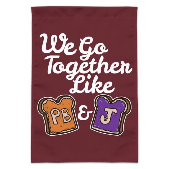 Peanut Butter and Jelly Together PB&J Best Friends Garden Yard Flag