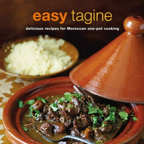 Easy Tagine: Delicious Recipes for Moroccan One-Pot Cooking, (Paperback)