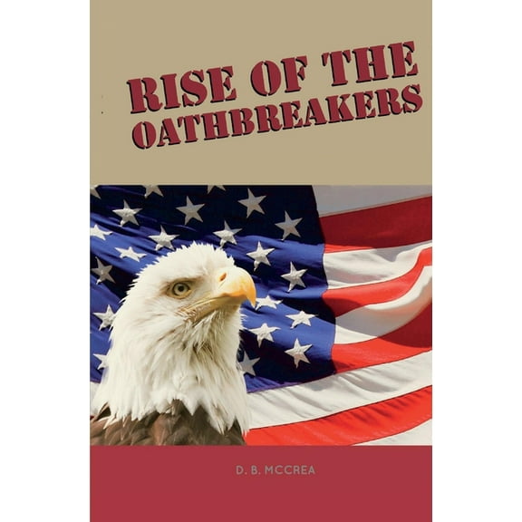 Rise of the Oathbreakers (Hardcover)