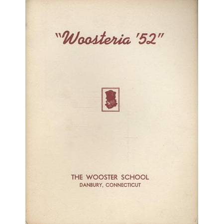 (Custom Reprint) Yearbook: 1952 Wooster School - Woosteria Yearbook (Danbury CT)