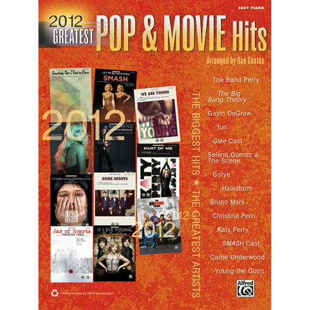 2012 Greatest Pop And Movie Hits Easy Piano Collection