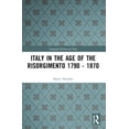 thumbnail image 2 of Pre-Owned Italy in the Age of the Risorgimento 1790 - 1870 (Paperback) 0582491460 9780582491465, 2 of 2