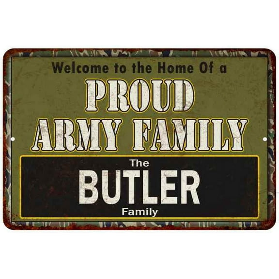 Butler Proud Army Family Sign Gift 8x12 Metal Sign 108120023098