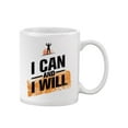 thumbnail image 2 of I Can And I Will Quote. Mug  -Image by Shutterstock,, 2 of 4