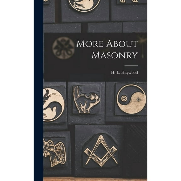 More About Masonry, (Hardcover)