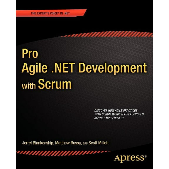 Expert's Voice in .NET Pro Agile .Net Development with Scrum, (Paperback)