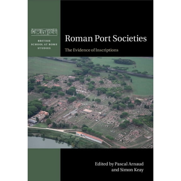 British School at Rome Studies Roman Port Societies, (Paperback)